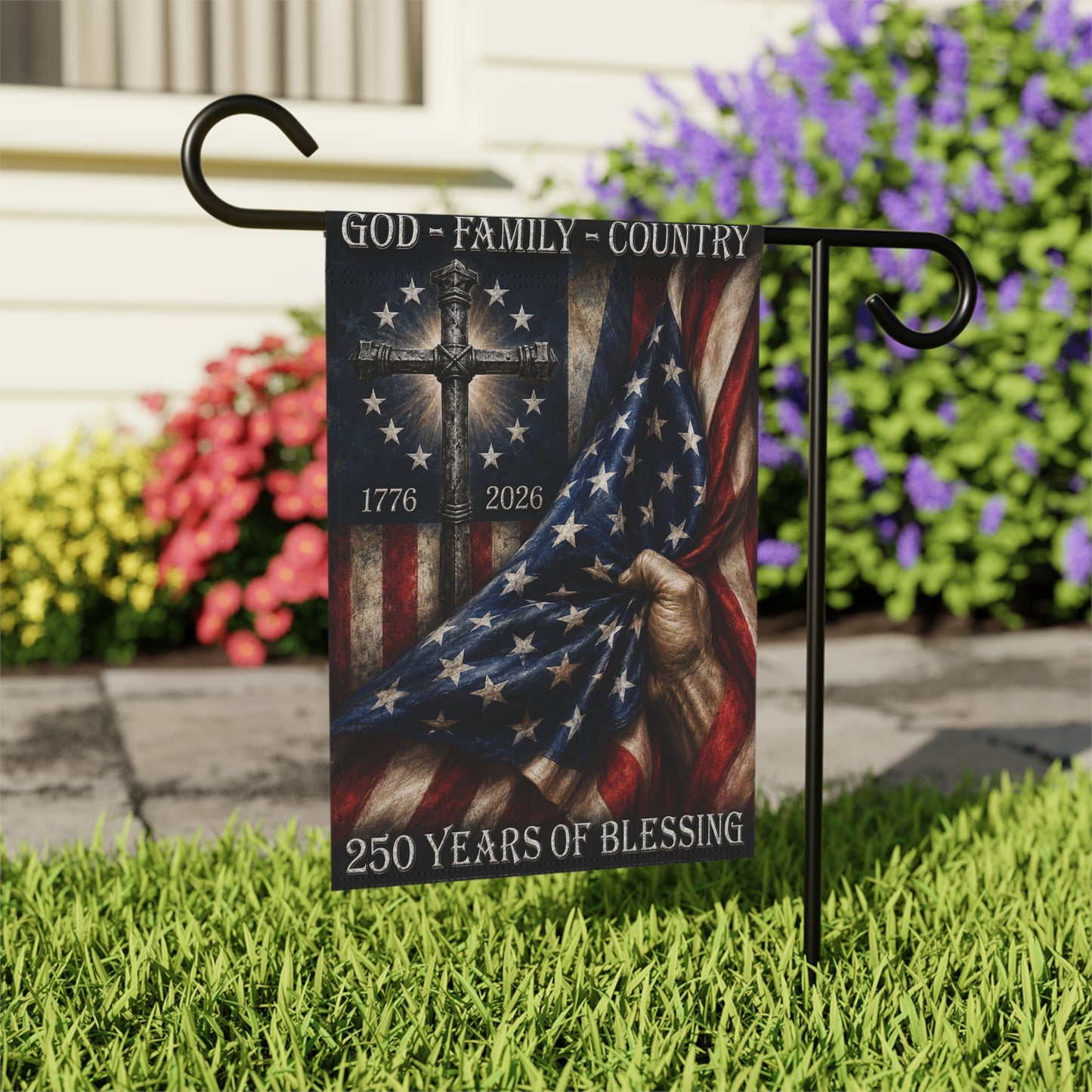 Patriotic Christian Garden Flag – "God • Family • Country" 250 Years of Blessing