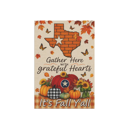 Fall Garden Flag – "Gather Here with Grateful Hearts" Texas Pumpkin Autumn Yard Banner