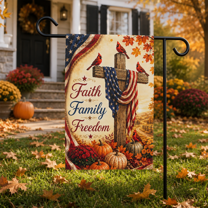 Faith Family Freedom Garden Flag - Patriotic Cross Autumn House Banner